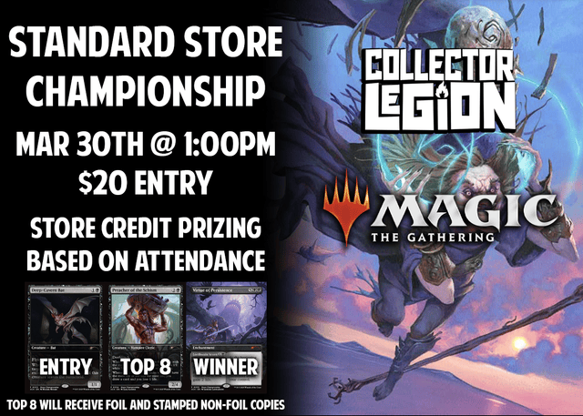 [MTG] Standard Store Championship - March 30th @ 1:00pm